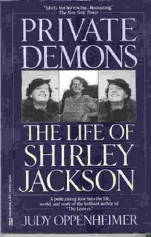 Private Demons: The Life of Shirley Jackson (Paperback)