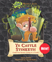 Ye Castle Stinketh: Could You Survive Living in a Castle?