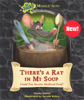 pdf download There's a Rat in My Soup: Could You Survive Medieval Food?