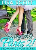 Fairy Tale Flirts 2! 5 Romantic Short Stories