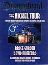 Disneyland the Nickel Tour by David Kent Mumford