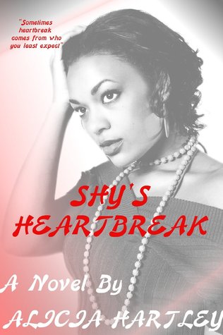 Shy's Heartbreak (Kindle Edition)