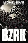 BZRK by Michael  Grant