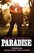 Paradise (Leaving Paradise, #1-2)