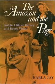 The Amazon and the Page: Natalie Clifford Barney and Renee Vivien (Hardcover)