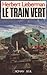 Le Train vert