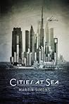Cities at Sea by Martin Simons
