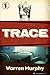 Trace (Trace, #1)