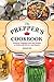 The Preppers Cookbook: Essential Prepping Foods and Recipes to Deliciously Survive Any Disaster