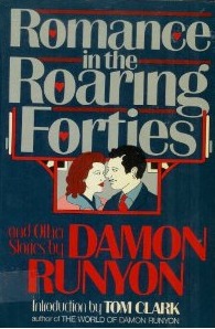 Romance in the Roaring Forties: And Other Stories