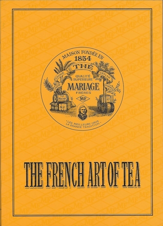 The French Art Of Tea (Paperback)