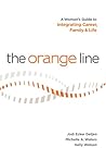 The Orange Line: ...