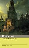 I fratelli Karamazov by Fyodor Dostoevsky