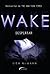 Wake - Despertar by Lisa McMann Wake - Despertar by Lisa McMann