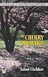 The Cherry Orchard by Anton Chekhov