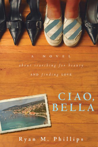 Ciao, Bella (Kindle Edition)