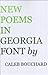 New Poems In Georgia Font