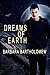 Dreams of Earth (The Chosen...