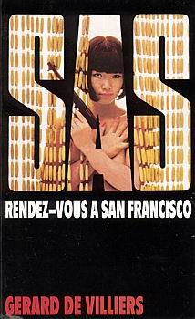 Rendez-vous à San Francisco (SAS #5)