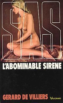 L'Abominable Sirène (SAS #13)