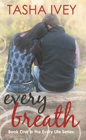 Every Breath (Every Life, #1)