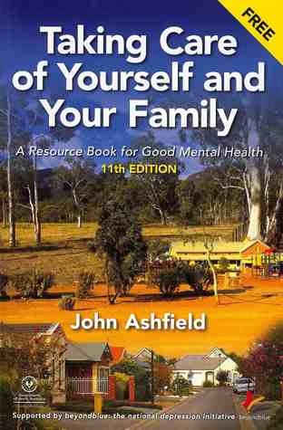 Taking Care Of Yourself And Your Family (Paperback)