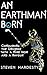 An Earthman Born (A Novella)
