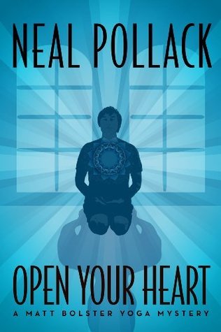 Open Your Heart (Matt Bolster, #2)