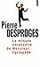 La Minute nécessaire de monsieur Cyclopède by Pierre Desproges