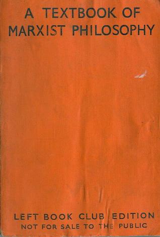 A Textbook of Marxist Philosophy