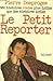 Le Petit Reporter