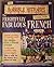 The Frightfully Fabulous French (Horrible History Magazines, #19)
