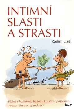 Intimní slasti a strasti