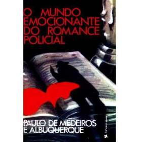 O mundo emocionante do romance policial