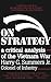 On Strategy: A Critical Analysis of the Vietnam War