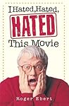Book cover for I Hated, Hated, Hated This Movie