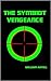 The Symbiot Vengeance