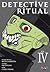 Detective Ritual IV (Detect...