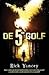 De 5de golf (De 5de golf #1)