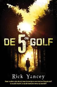 De 5de golf (De 5de golf #1)