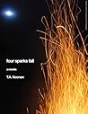 four sparks fall