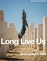 Long Live Us