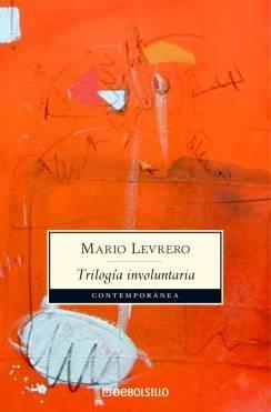 La trilogía involuntaria (Mass Market Paperback)