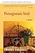 Pomegranate seed: A novel