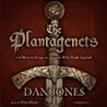 The Plantagenets:...