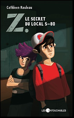 Le secret du local S-80 (Z, #1)
