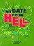 My Date From Hell (The Blooming Goddess Trilogy, #2)