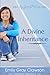 A Divine Inheritance (Of Gr...