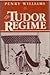The Tudor Regime
