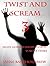 Twist and Scream - Volume 3